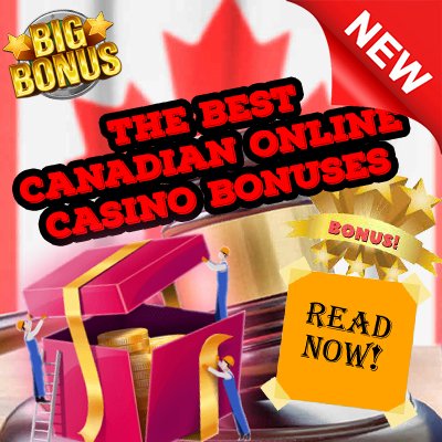 The Best Canadian Online Casino Bonuses