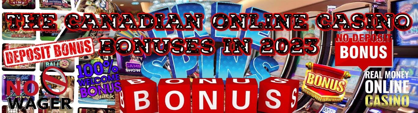 The Best Online Casino Bonuses