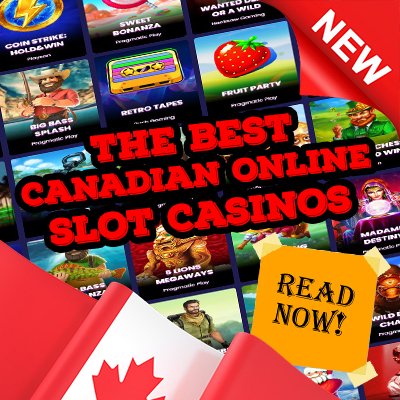 The Best Canadian Online Slot Casinos